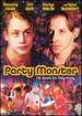 Party Monster