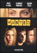 Wasted
