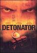 Detonator (2003)