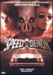 Speed Demon