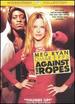 Against the Ropes (Widescreen Edition)