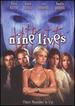 Nine Lives