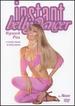 Instant Belly Dancer: a Crash Course in Bellydance, Vol.2-Hipwork Plus [Dvd]