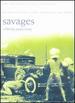 Savages-the Merchant Ivory Collection