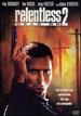 Relentless 2: Dead on