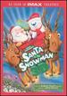 Santa Vs. the Snowman