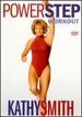 Kathy Smith-Power Step Workout [Dvd]
