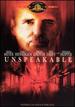 Unspeakable [Dvd]