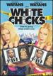 White Chicks (Rated)