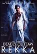 Deadly Outlaw: Rekka
