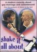 Shake It All About