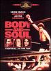 Body and Soul