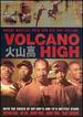 Volcano High