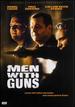 Men With Guns