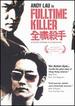 Fulltime Killer