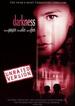 Darkness (Unrated Version)