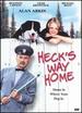 Heck's Way Home [Dvd]
