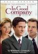 In Good Company (Full Screen Edition)