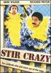 Stir Crazy