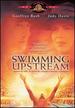 Swimming Upstream