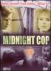 Midnight Cop