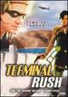 Terminal Rush [Vhs]