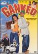 Ganked [Dvd]