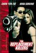 The Replacement Killers