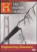 Modern Marvels: Engineering Disasters (History Channel)