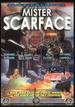 Mister Scarface