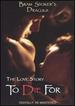 Bram Stoker's Dracula: the Love Story to Die for