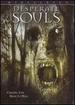 Desperate Souls