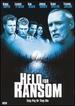 Held for Ransom