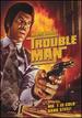Trouble Man '72
