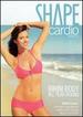 Shape Cardio Workout Bikini Body All Year Round
