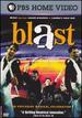 Blast! an Explosive Musical Celebration