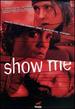 Show Me