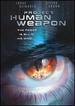 Project Human Weapon