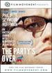 The Party's Over
