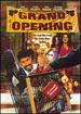 Grand Opening