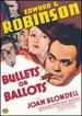 Bullets Or Ballots