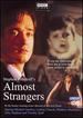 Almost Strangers