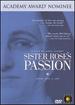 Sister Rose's Passion