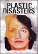 Plastic Disasters