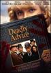 Deadly Advice
