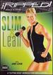 Get Ripped! With Jari Love: Slim & Lean