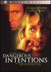 Dangerous Intentions