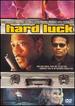 Hard Luck