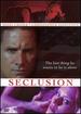 Seclusion
