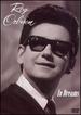 Roy Orbison: in Dreams [Dvd]